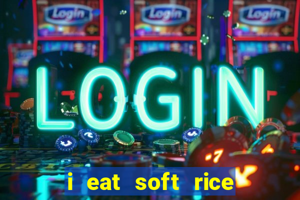 i eat soft rice in another world cap 1 pt br
